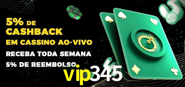 Promoções do cassino ao Vivo vip345